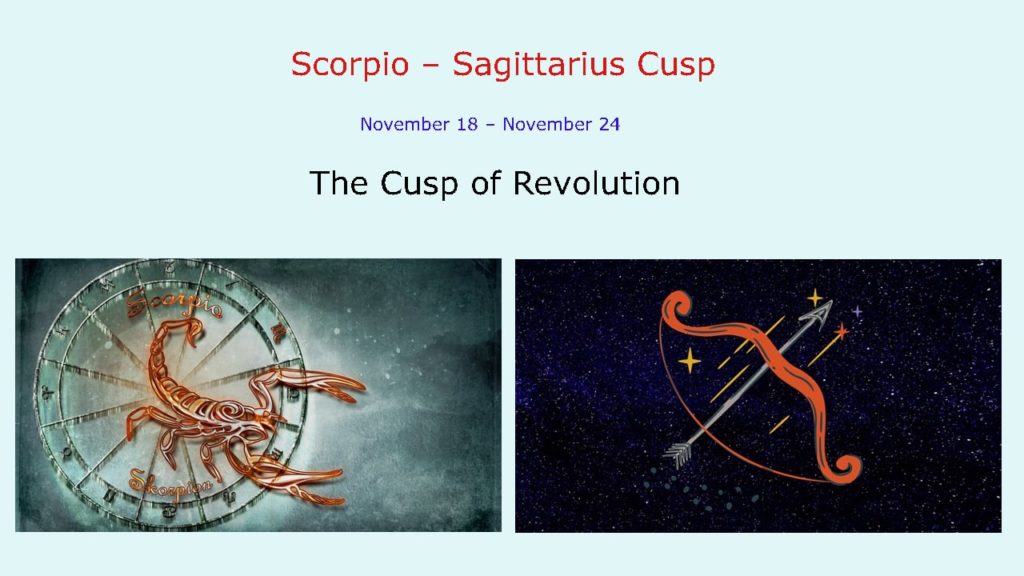 Scorpio – Sagittarius Cusp