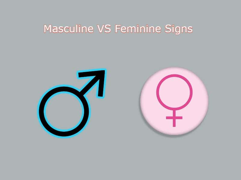 Masculine VS Feminine Signs