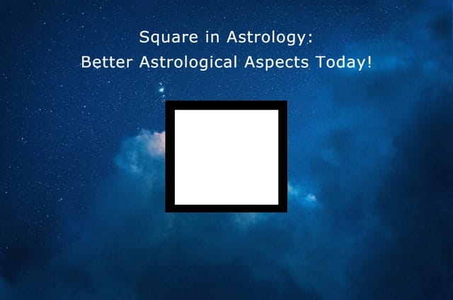 square in astrology