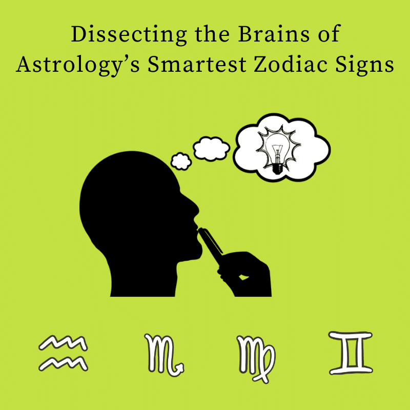 smartest zodiac signs