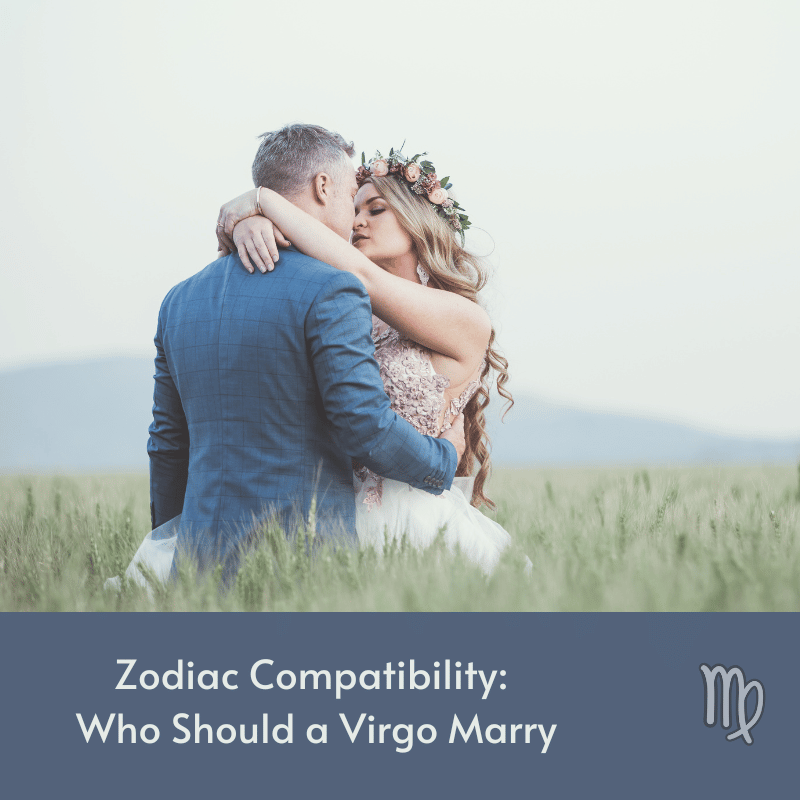 Zodiac Compatibility: Who Should a Virgo Marry - Trusted Astrology