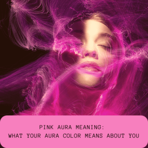 pink aura meaning