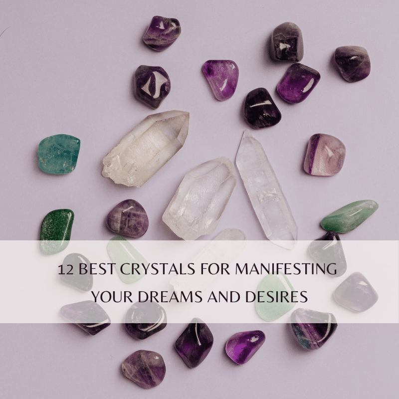 best crystals for manifesting