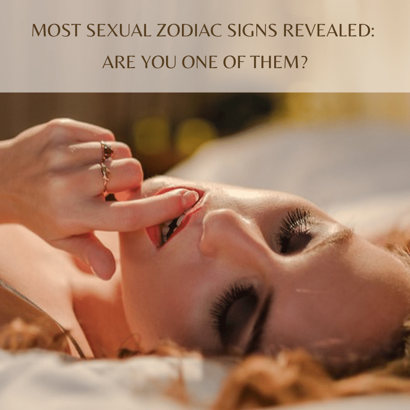 most sexual zodiac signs