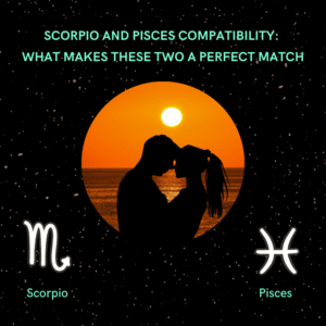 scorpio and pisces compatibility