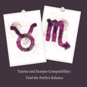 taurus and scorpio compatibility