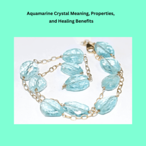 aquamarine crystal meaning