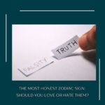 most honest zodiac sign