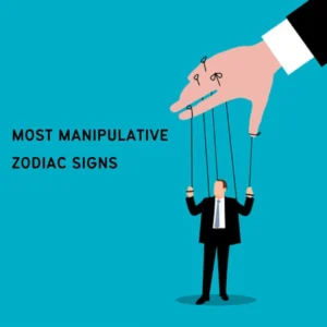 most manipulative zodiac signs