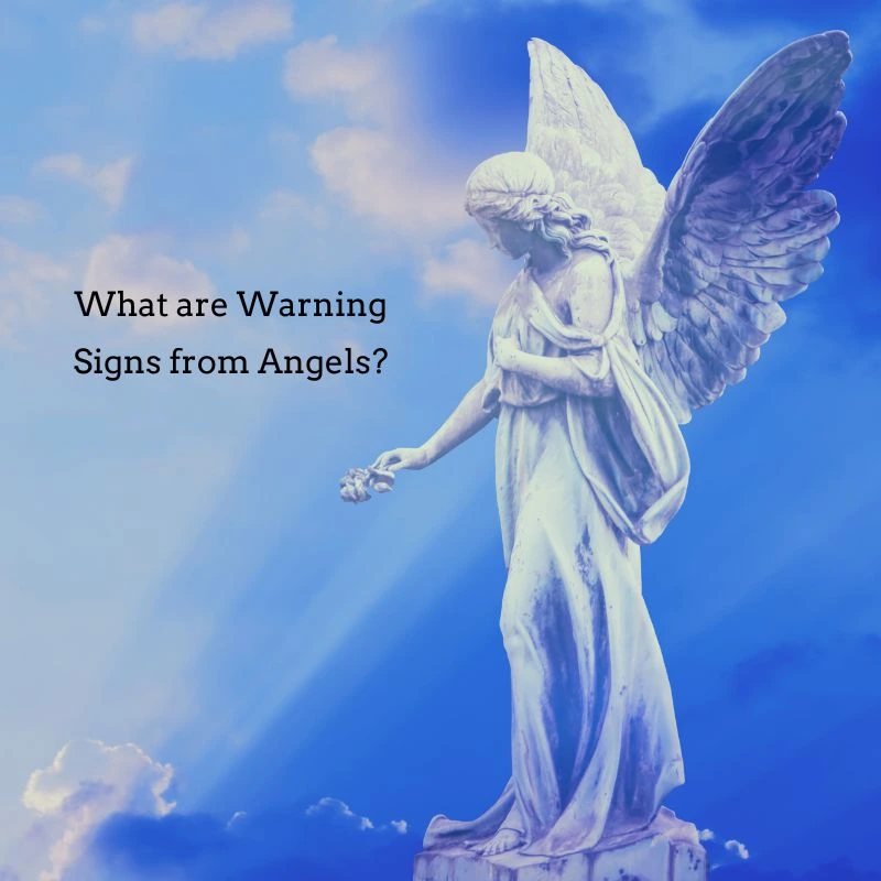 warning signs from angels