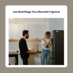 leo red flags