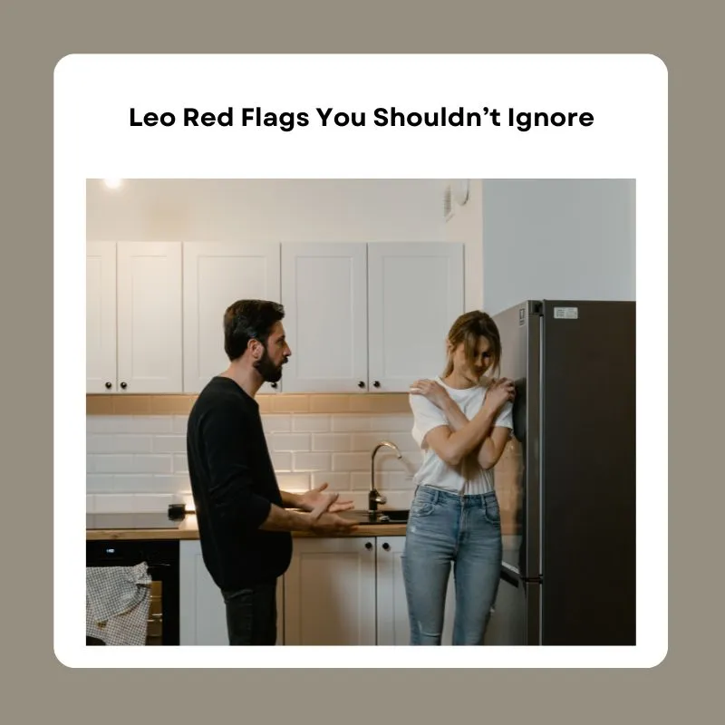 leo red flags