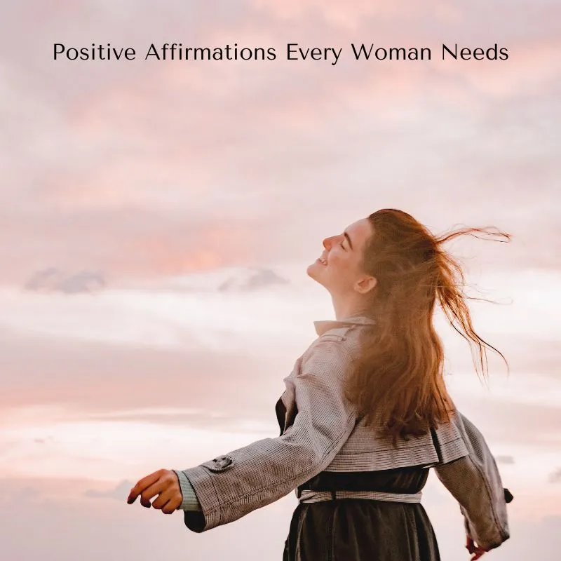 positive affirmations for women