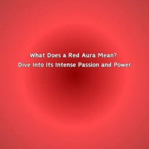 red aura meaning