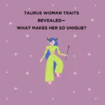 traits of a taurus woman
