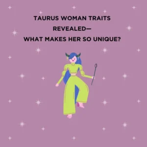 traits of a taurus woman