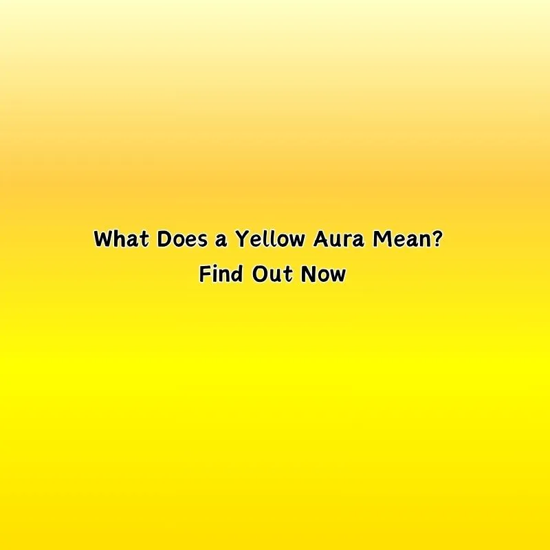 yellow aura meaning