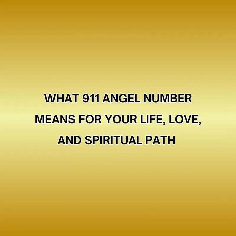 911 angel number meaning