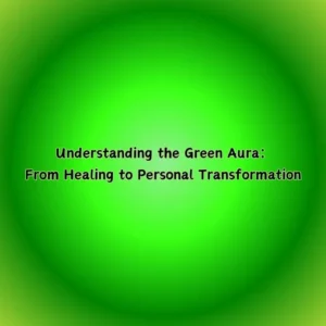 green aura meaning