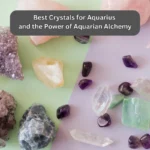 best crystals for aquarius