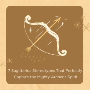 sagittarius stereotypes