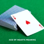 ace of hearts meaning